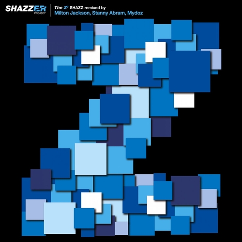 Shazz - Shazzer Project (The _Z_, Pt.2) [EGBS08]
